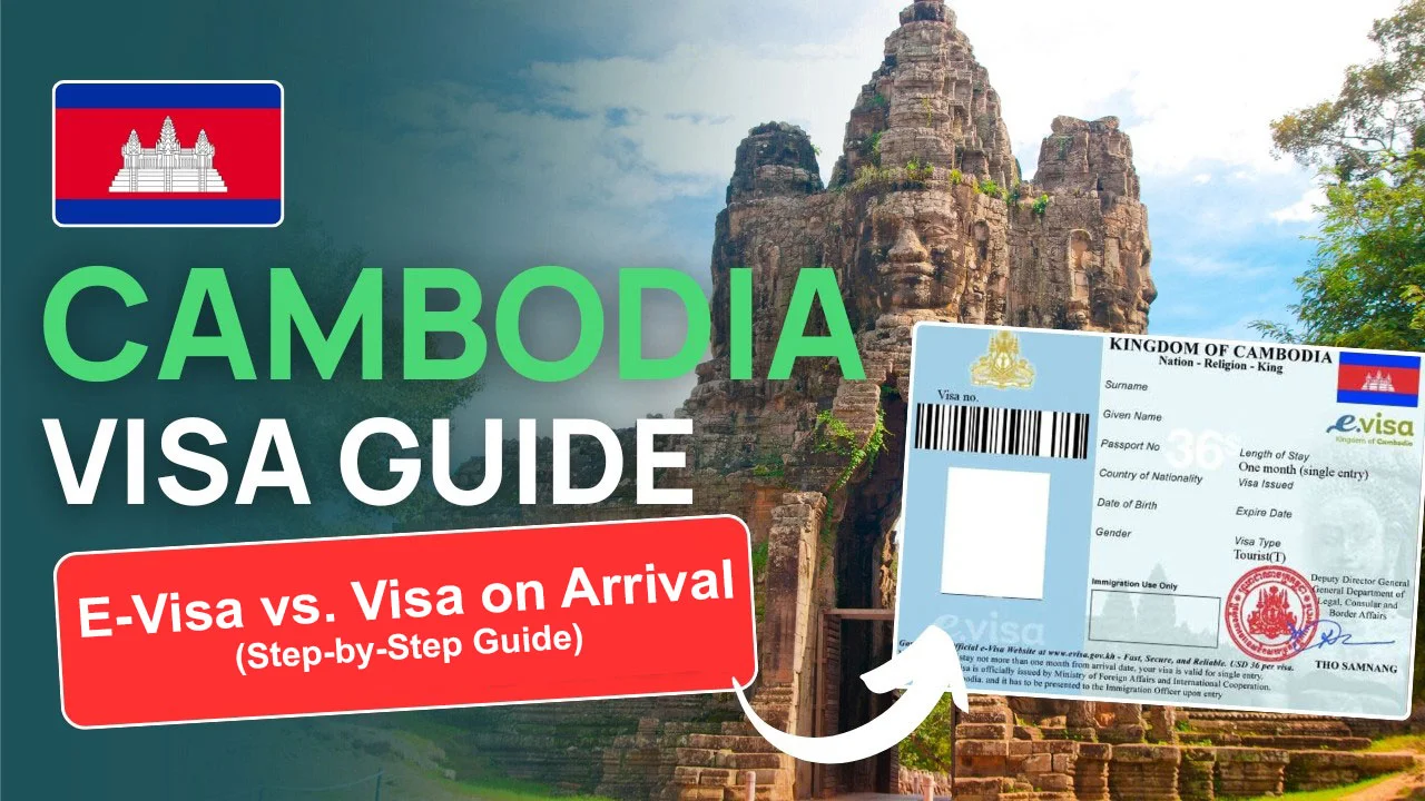 Cambodia-Tourist-Visa-2026---E-Visa-vs.-Visa-on-Arrival
